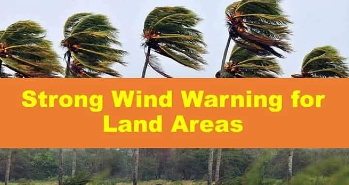 Strong wind warning for Land Areas